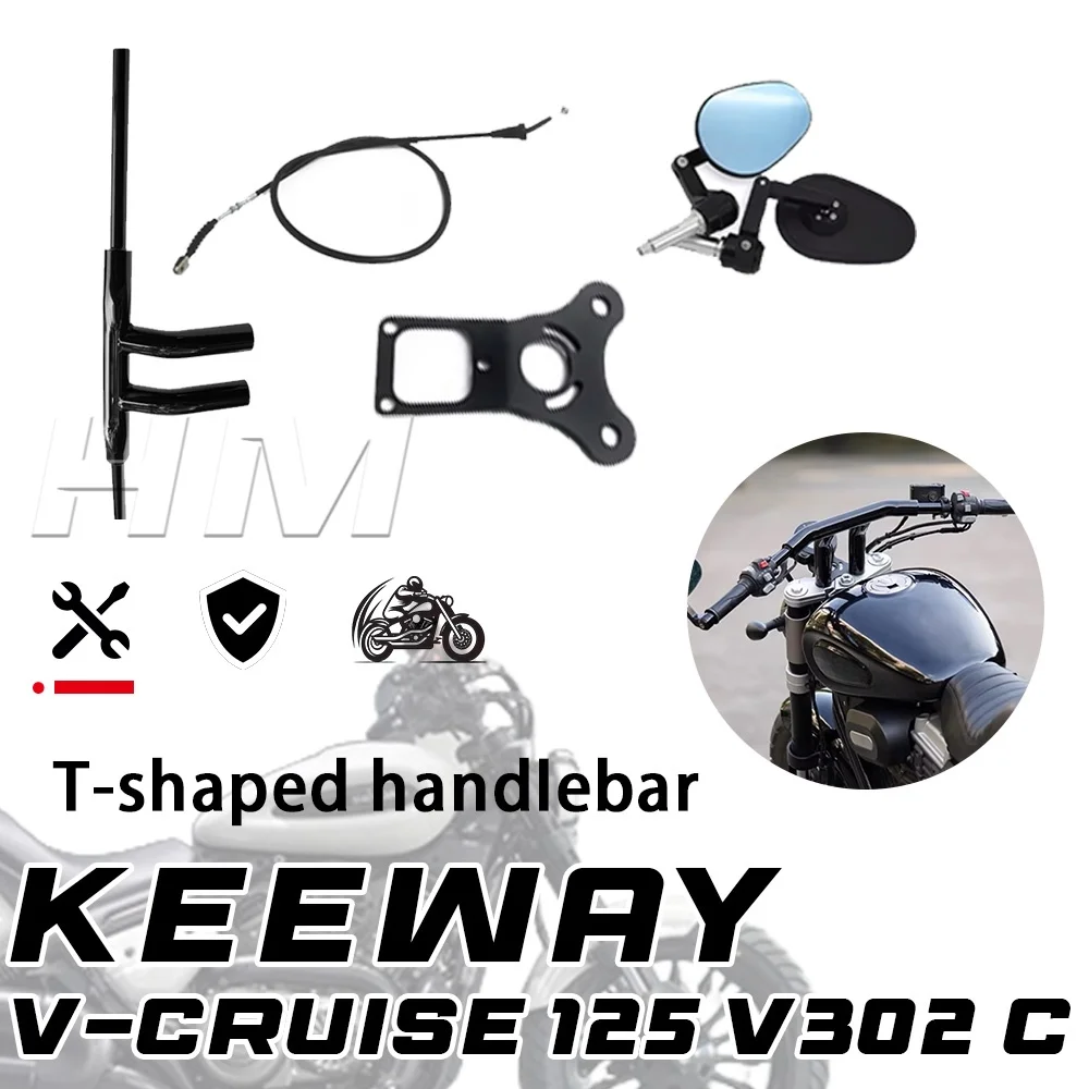 High Strength Thickened T-Bar Handlebar Comfort Steering Bar For Keeway V Cruise 125 V302C Motorcycle