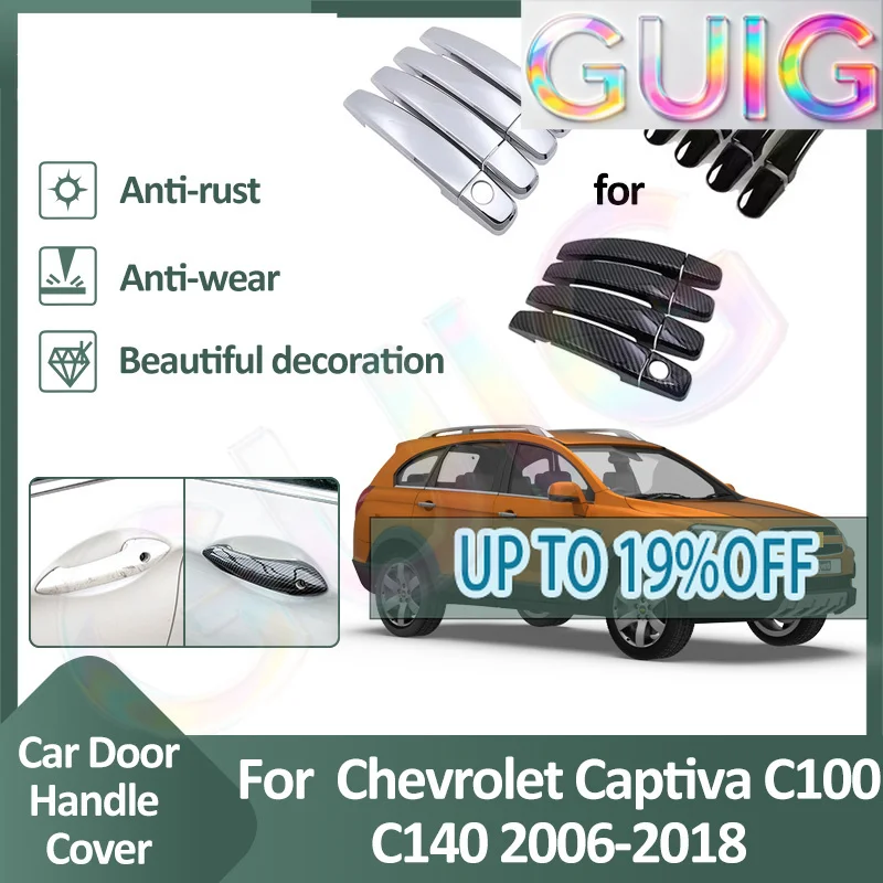 Car Door Handle Trim Cover For Holden Chevrolet Captiva C100 C140 2006~2018 2015 Exterior Luxurious Chrome Stickers Accessories