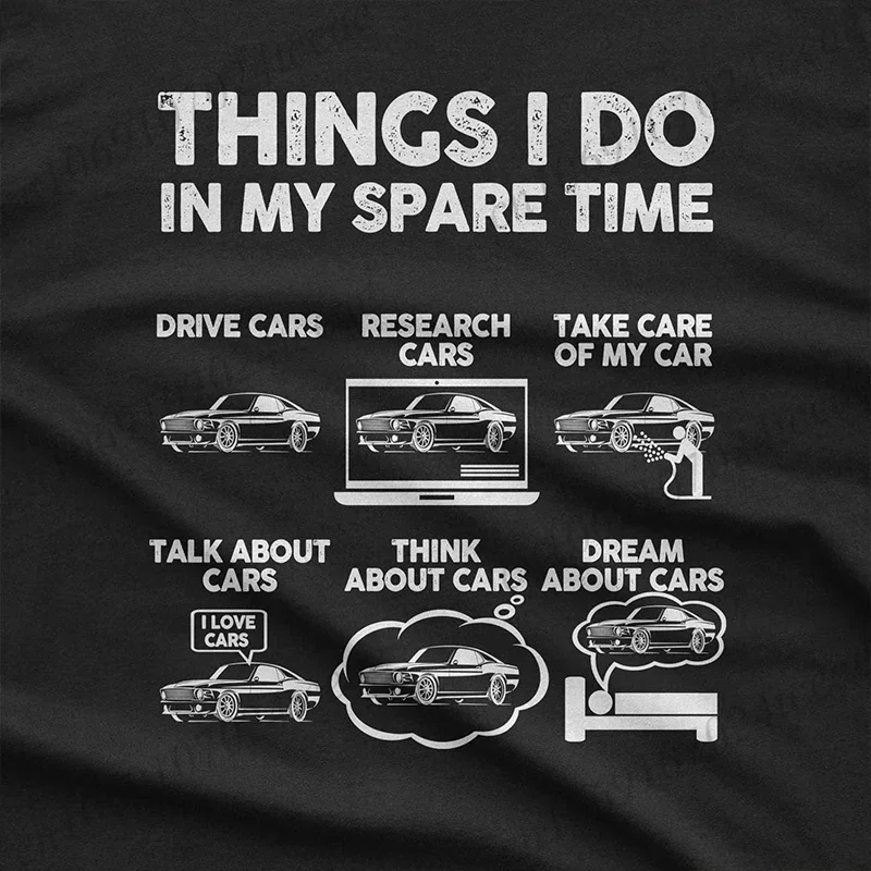 Things I Do in My Spare Time Funny Shirt Car Guy T-Shirt Birthday Tee Shirts Gift for Husband Dad Muscle Car Lover Gift Tee Tops