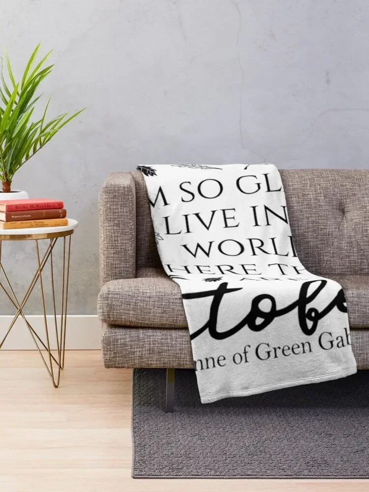 Anne of Green Gables \ Anne with an E October Quote Throw Blanket Luxury Thicken Picnic Weighted Blankets