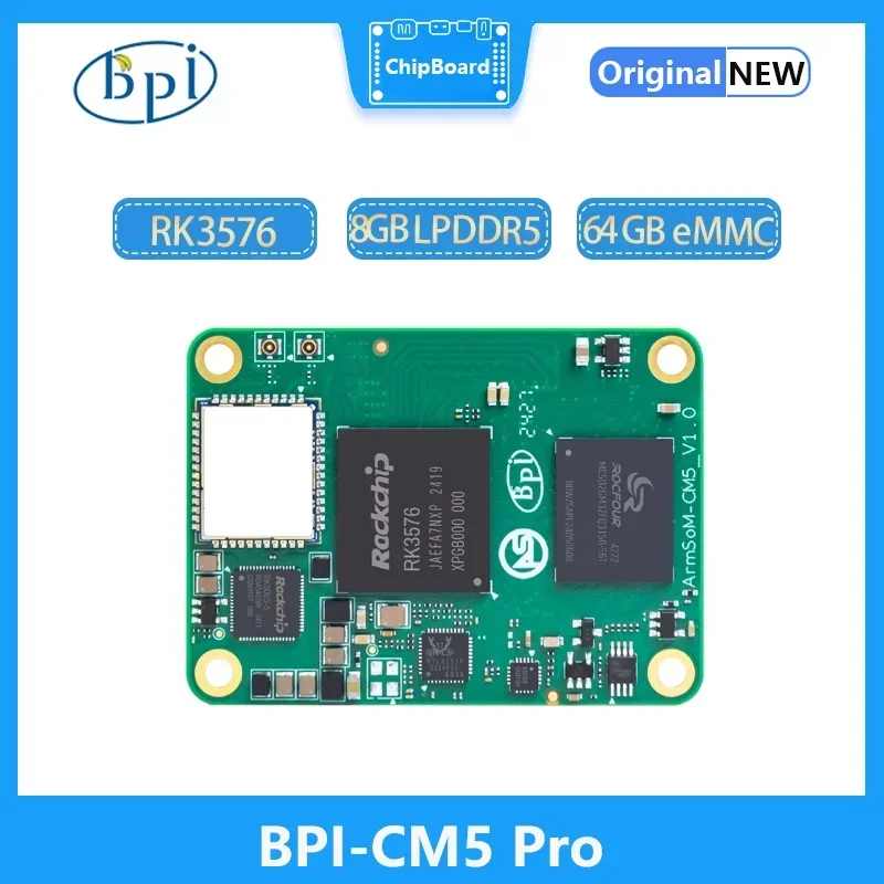 Banana Pi BPI-CM5 Pro Core Board Rockchip RK3576 Chip Solution