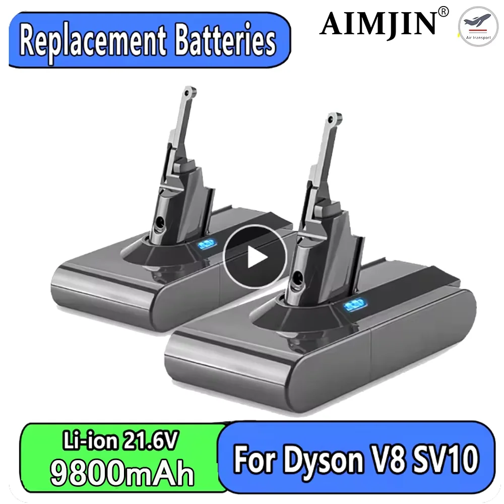 

21.6V 9800mAh Replacement Battery for For Dyson V8 Absolute Cord-Free Vacuum Handheld Vacuum Cleaner Battery