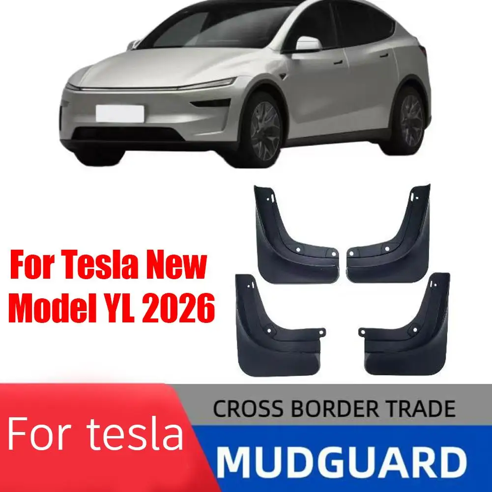 

For Tesla Model YL 2026 Mudguard Car Splash Guard Device Mudguard Front And Rear Mudguard Protectors