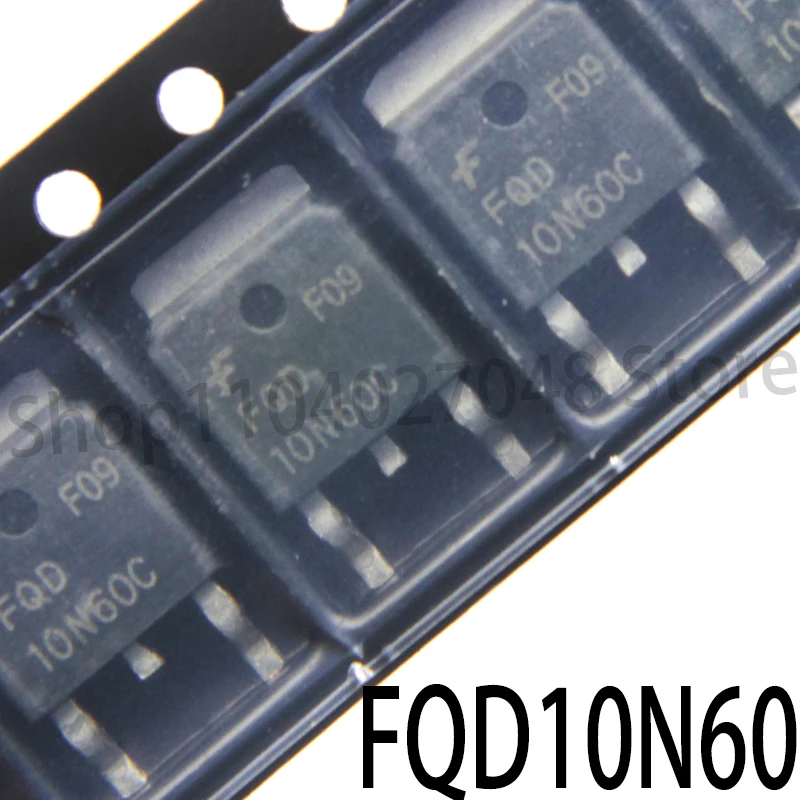 1PCS Brand new 10N60 FQD10N60C 10N60C Small SMD LCD FET TO-252