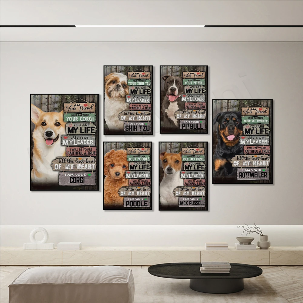 

I am your jack russell, shih tzu, border collie, bulldog, corgi, doberman, golden, bulldog, poodle, rottweiler love dog poster