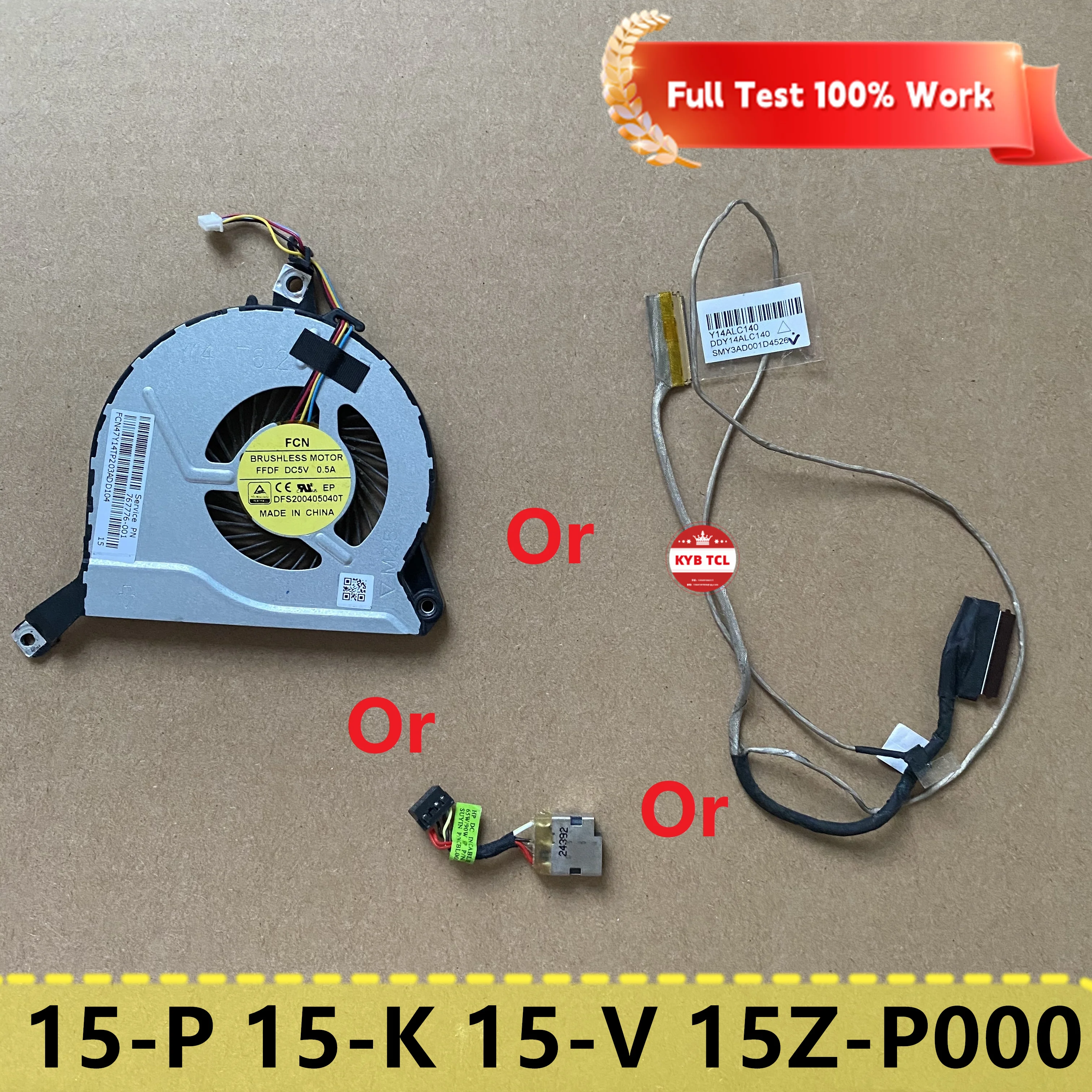 40Pin Laptop LCD LVDS Cable Display Or DC Jack Cable Or CPU Cooling FAN For HP 15-P 15-K 15-V DDY14ALC140 767776-001 730932-YD1