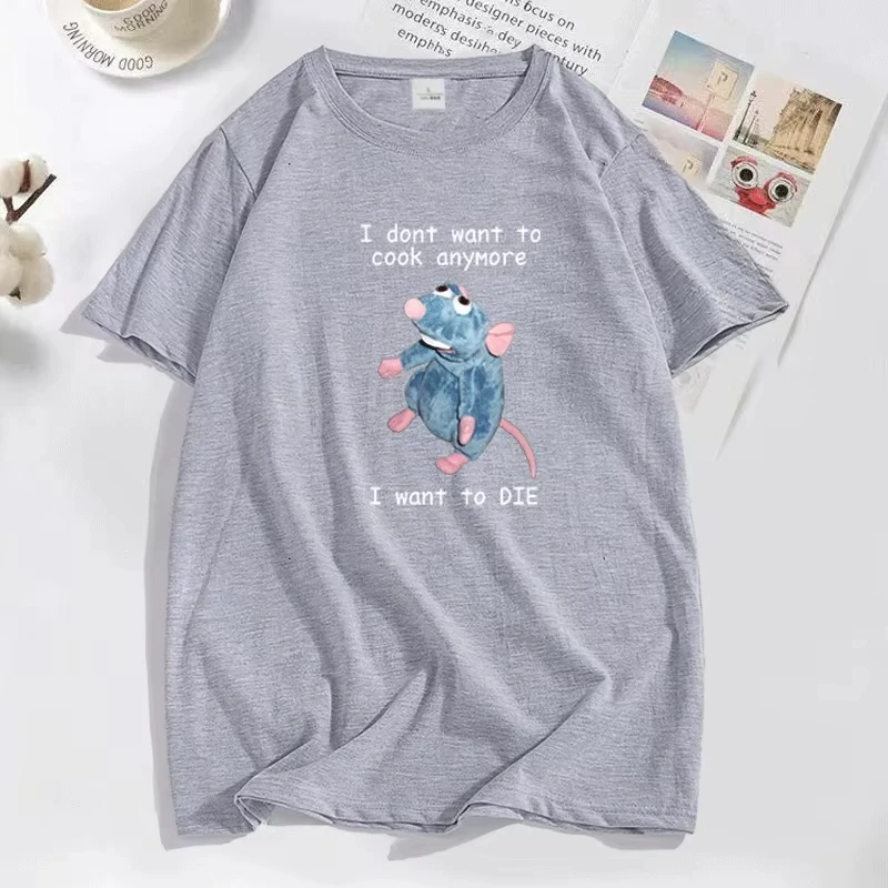 Funny T Shirt Men Print I Don't Want To Cook Anymore I Want To Die Mouse Rat T-shirt Casual Cotton Short Sleeve Mens Clothes
