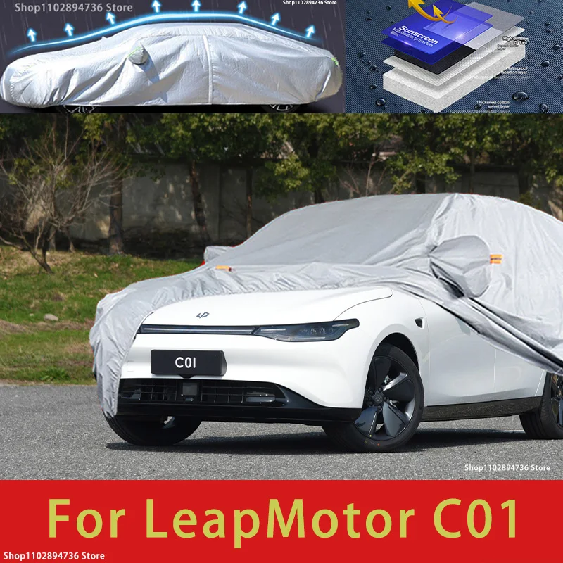 

For LeapMotor C01 Outdoor Protection Full Car Covers Snow Cover Sunshade Waterproof Dustproof Exterior Car accessories