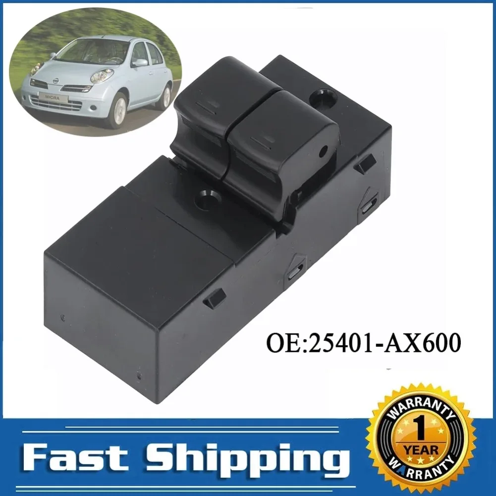Front Driver Side Electric Window Key Switch Controller Button For Nissan Micra 3 K12 2002 - 2010 25401-AX600 Car Accessories