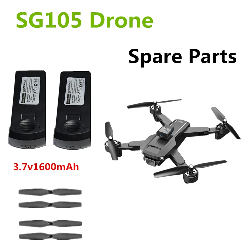 SG105 Battery 3.7V 1600mAh / Propeller Maple Leaf SG105 Drone Accessories Use For SG105 Drone SG105 Drone Parts