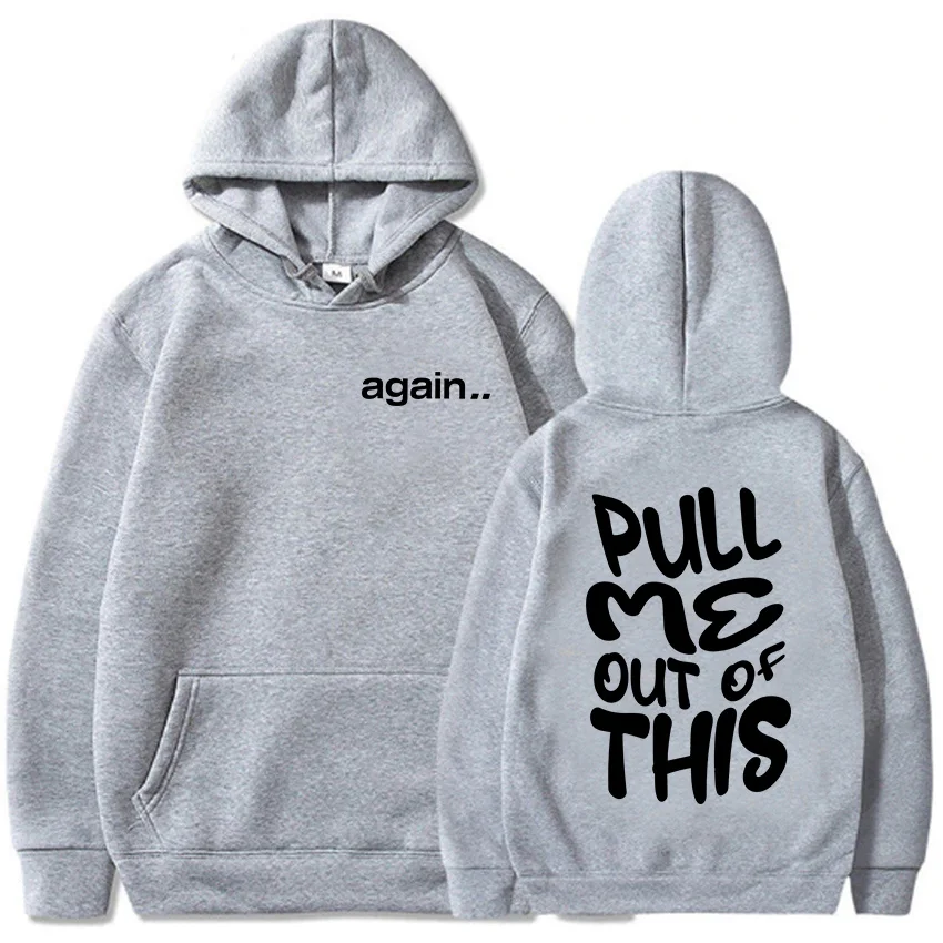 

Fall Winter Fleece Hooded Sweatshirt Unisex Ropa Hombre Singer Graphic Clothing Pull Me Out of This Fred Again Hoodies Sudadera