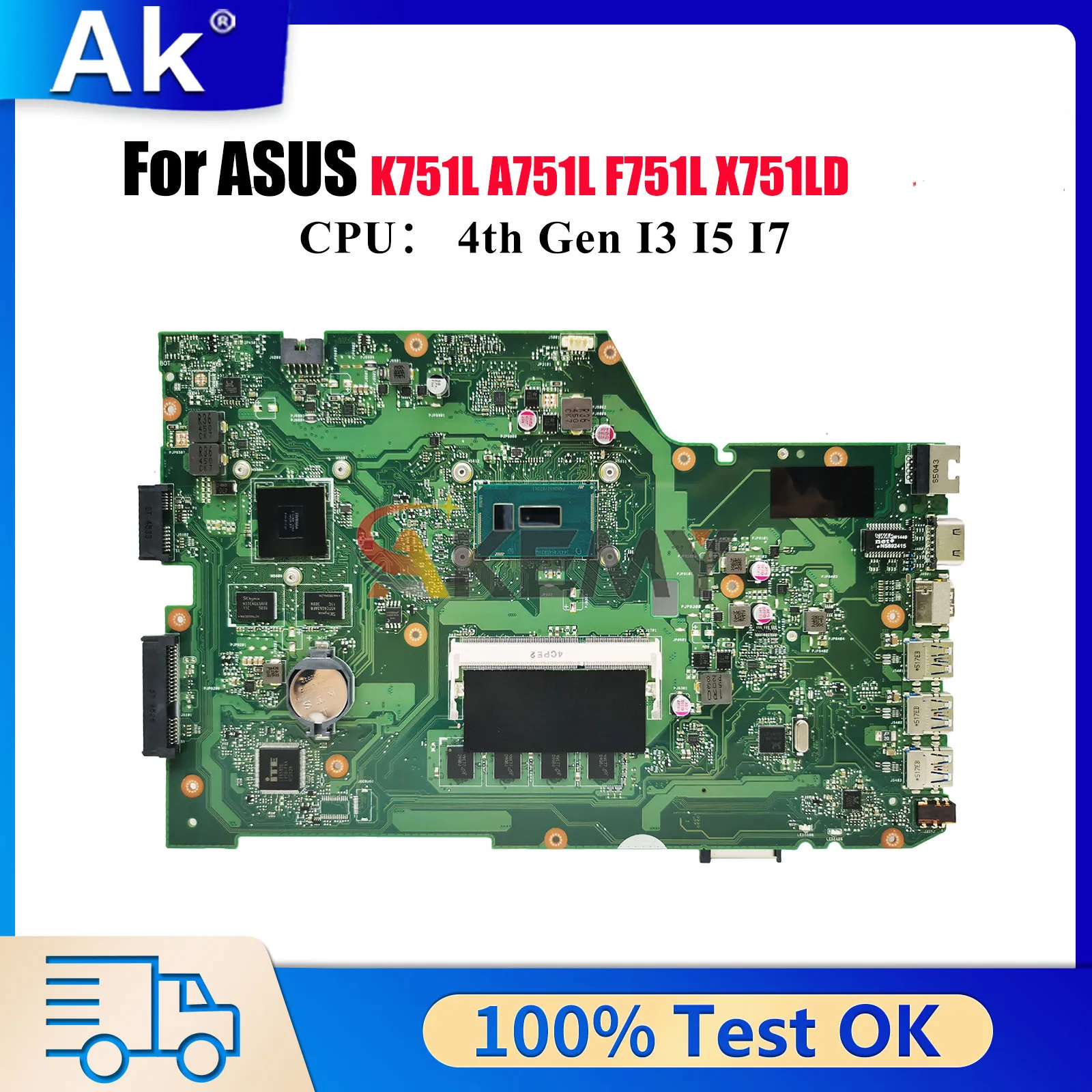 

X751LD Laptop Motherboard For ASUS X751L X751LJ X751LN X751LK K751L X751LB F751L X751LDV X751LKB A751L Mainboard W/ I3 I5 I7 CPU