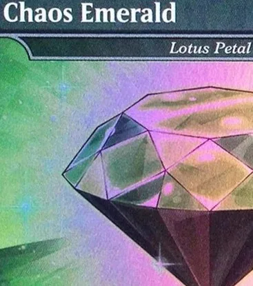 Foil (Lotus Petal) Chaos Emerald TCG Proxy Magical Cards Game Quality Board Playing Game Collection Trading Cards