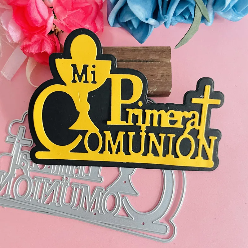 spanish word mi primera comunion die Metal Cutting Dies DIY Scrapbook Paper Cards Embossing Craft Die Cut handmade craft