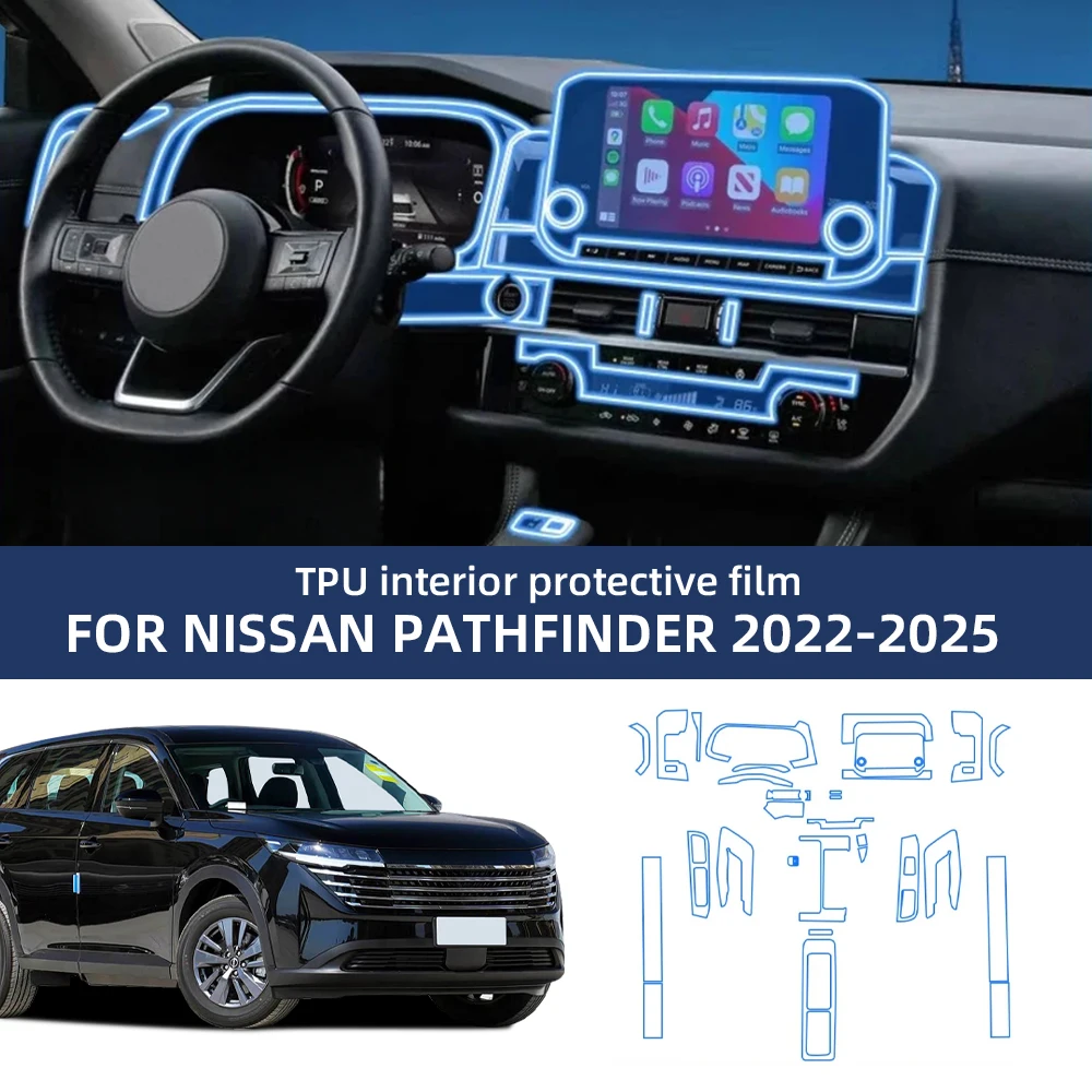 

Для Nissan Pathfinder R53 2022-2025: Полный комплект защитной пленки для салона, прозрачная ТПУ пленка от царапин, невидимый защитный экран для приборной панели и отделки.