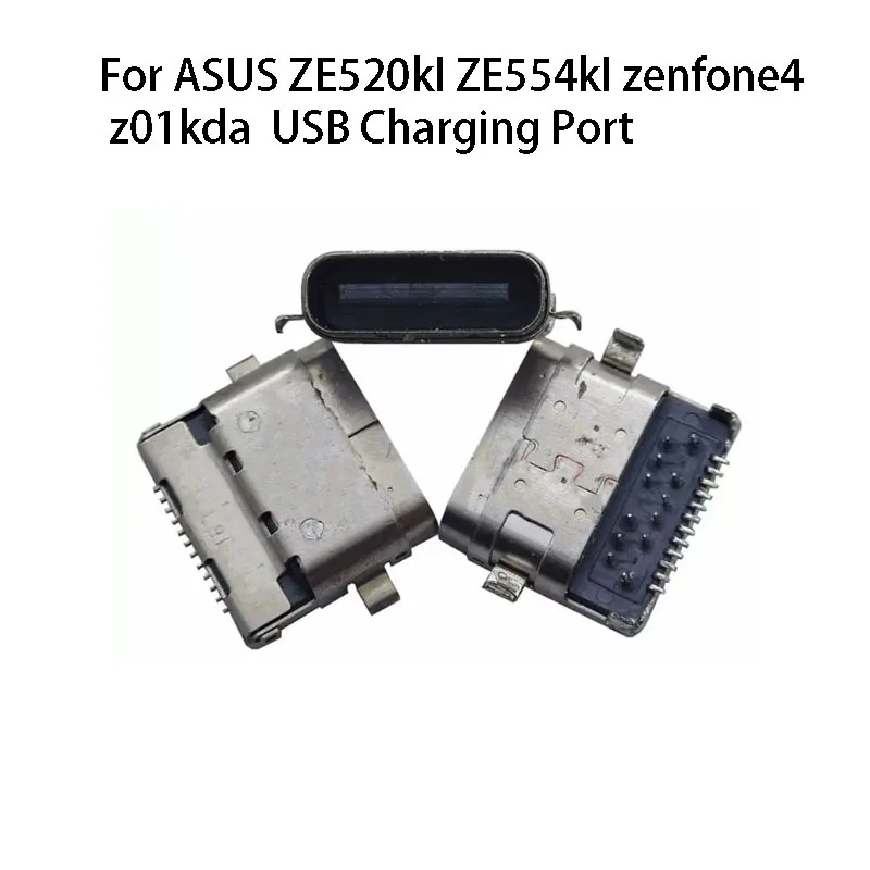 

1PC For ASUS ZE520kl ZE554kl Charging Port Zenfone 4 Tail Plug Interface Z01kDa Female Socket USB Type c 24pin Jack Connector