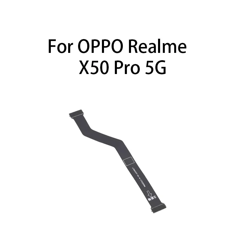 Main Board Motherboard Connector Flex Cable For OPPO Realme X50 Pro 5G