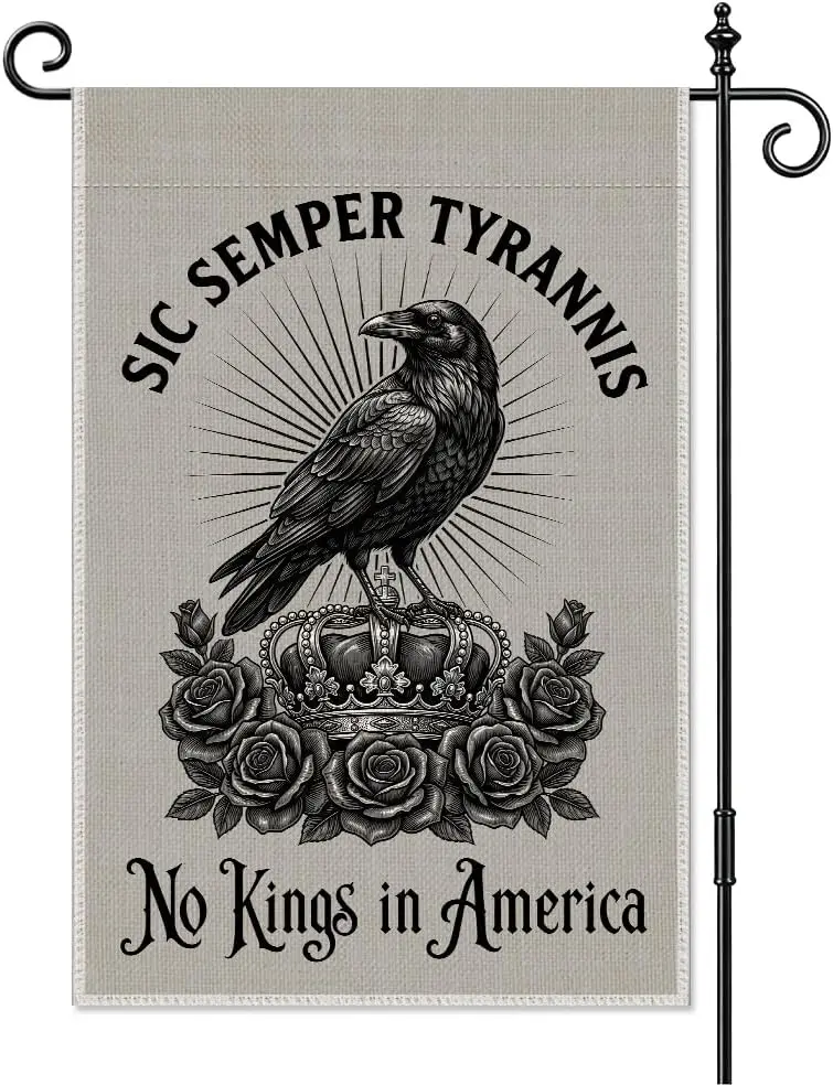 No Kings In America Raven Crown Political Protest Garden Flag 12x18 | No Gods No Masters Anti Oligarchy Authoritarian Flag D uui