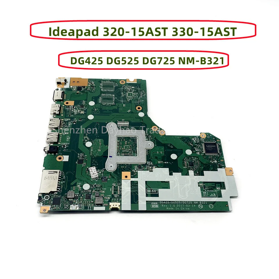 DG425 DG525 DG725 NM-B321 For Lenovo Ideapad 320-15AST 330-15AST Laptop Motherboard With E2-9000 A4-9120 A6-9220 A9-9420 AMD CPU