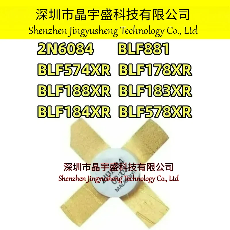 Nuevo Original 2N6084 BLF881 BLF574XR BLF178XR BLF188XR BLF183XR BLF184XR BLF578XR