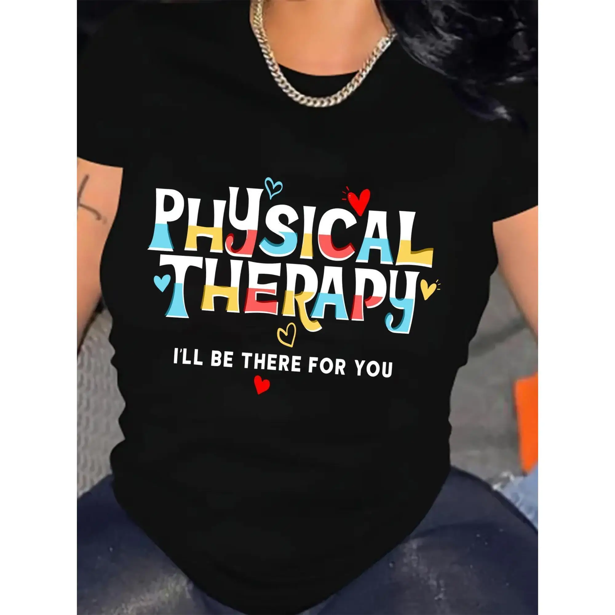 

Women'S "I'll Be There for You" Physical Relax Graphic T-Shirt, Casual Short Sleeve Tee with Bold Colorful Lettering, Knit Stret