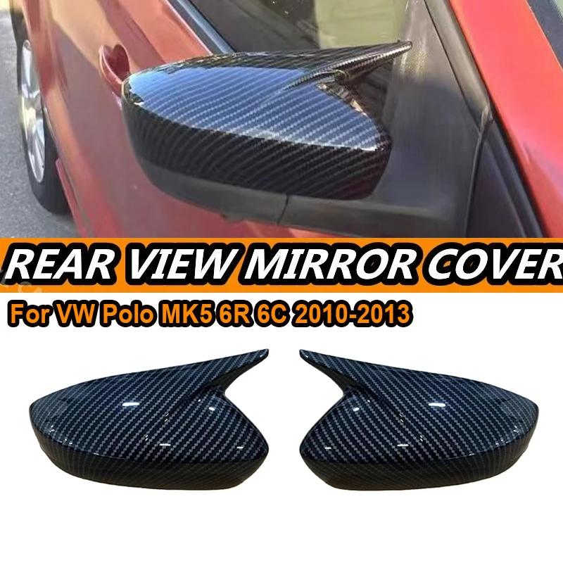 

For Volkswagen VW Polo MK5 Polo 6R 6C 2010-2013 Without Light Rearview Mirrors Cover Rear View Mirror Caps Car Accessories