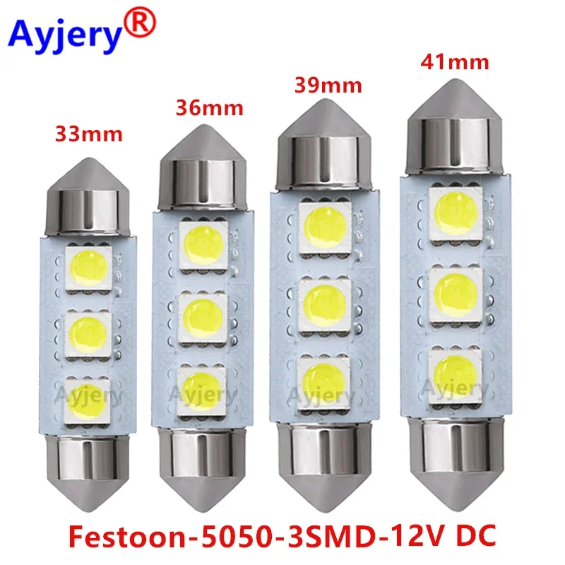 AYJERY 100PCS 31/36/39/41mm 12V C5W Led Lights For Car Map Interior Dome Light Festoon 3 SMD 5050 LED License Plate Lamp