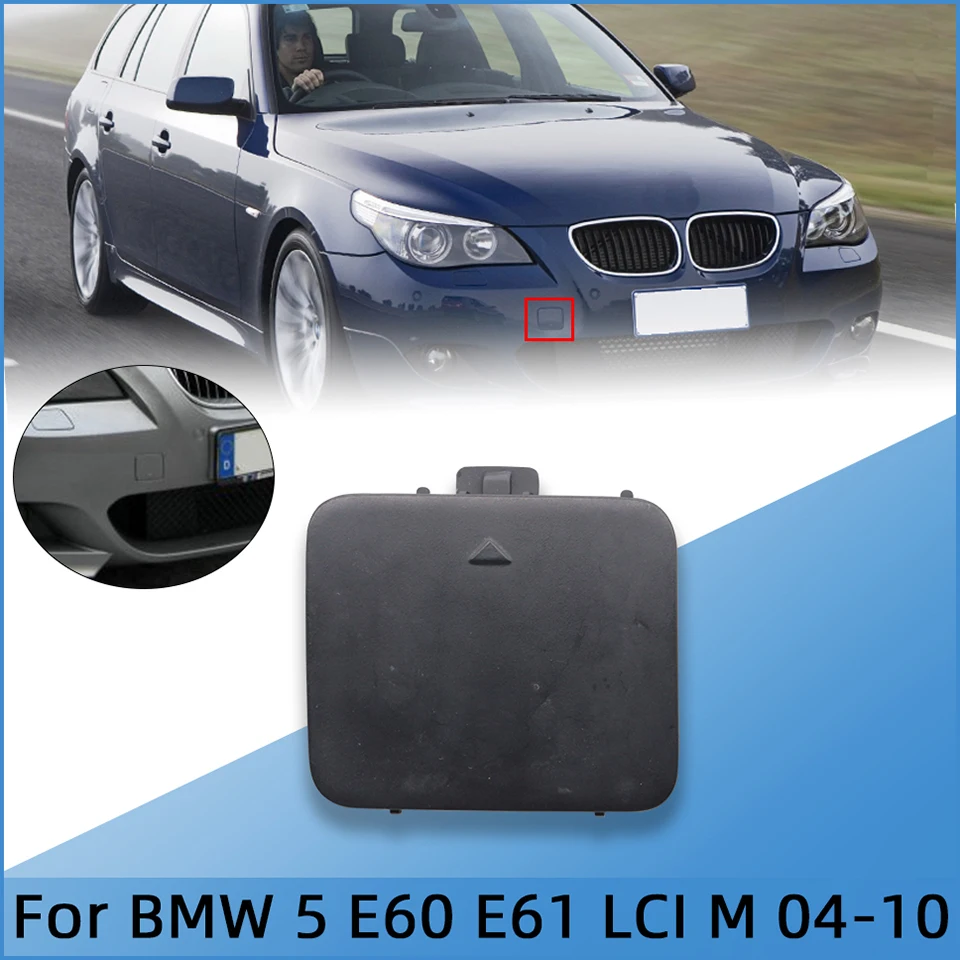 

Auto Parts Front Bumper Decoration Trailer Cover Cap For BMW 5 Series E60 E61 LCI M-Sport 2004 2005-2010 Towing Eye Hook Shell