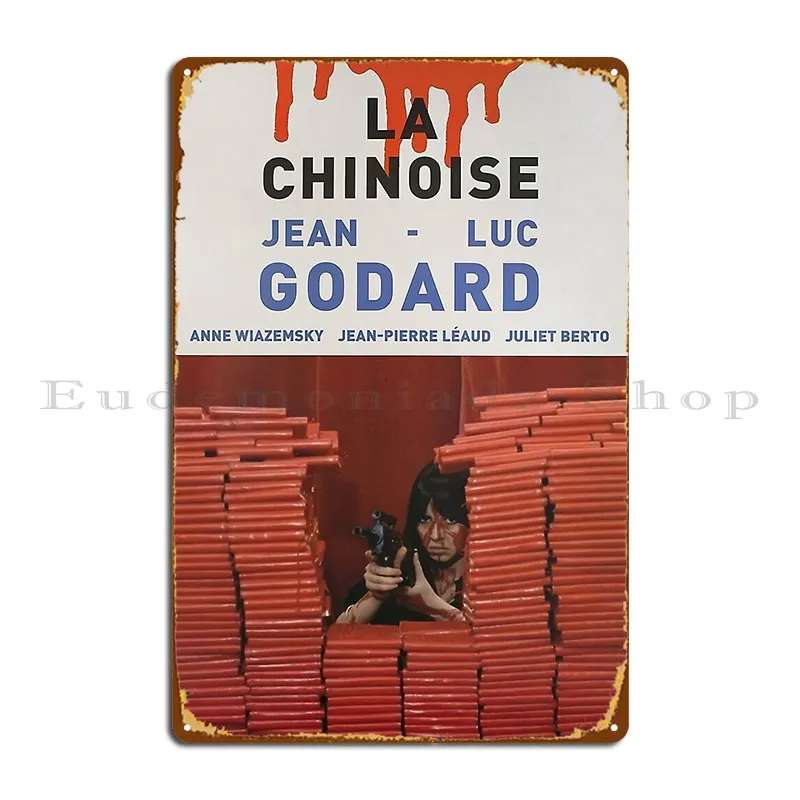 La Chinoise French Metal Plaque Wall Plaque Customize Party Funny Create Tin Sign Poster