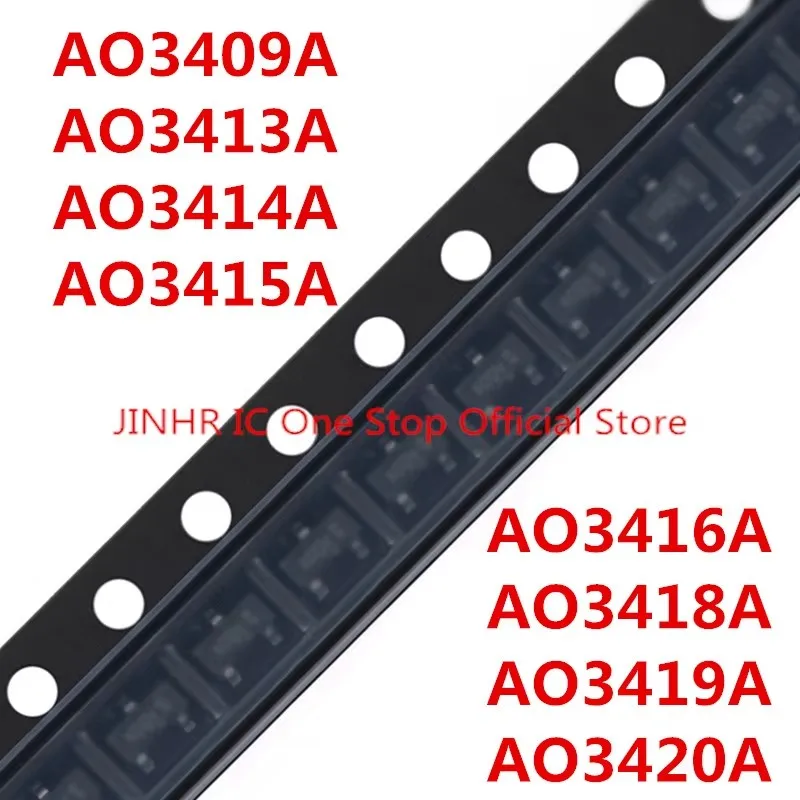 New 50PCS AO3409 AO3413 AO3414 AO3415 AO3416 AO3418 AO3419 AO3420 AO3409A AO3413A AO3414A AO3415A AO3416A AO3418A AO3419A