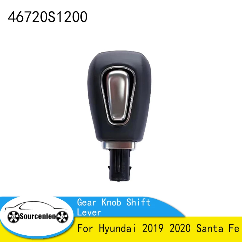 

For Hyundai 2019 2020 Santa Fe A/T 46720S1200 46720 S1200 46720-S1200 Genuine OEM Automatic Gear Knob Shift Lever