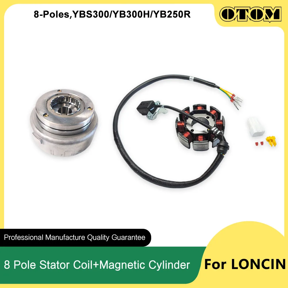 

OTOM YBS300 YB300H YB250R Motorcycle 8 Poles Magnetic Cylinder Overrunning Clutch Rotor Stator Coil Assy Ignition For LONCIN