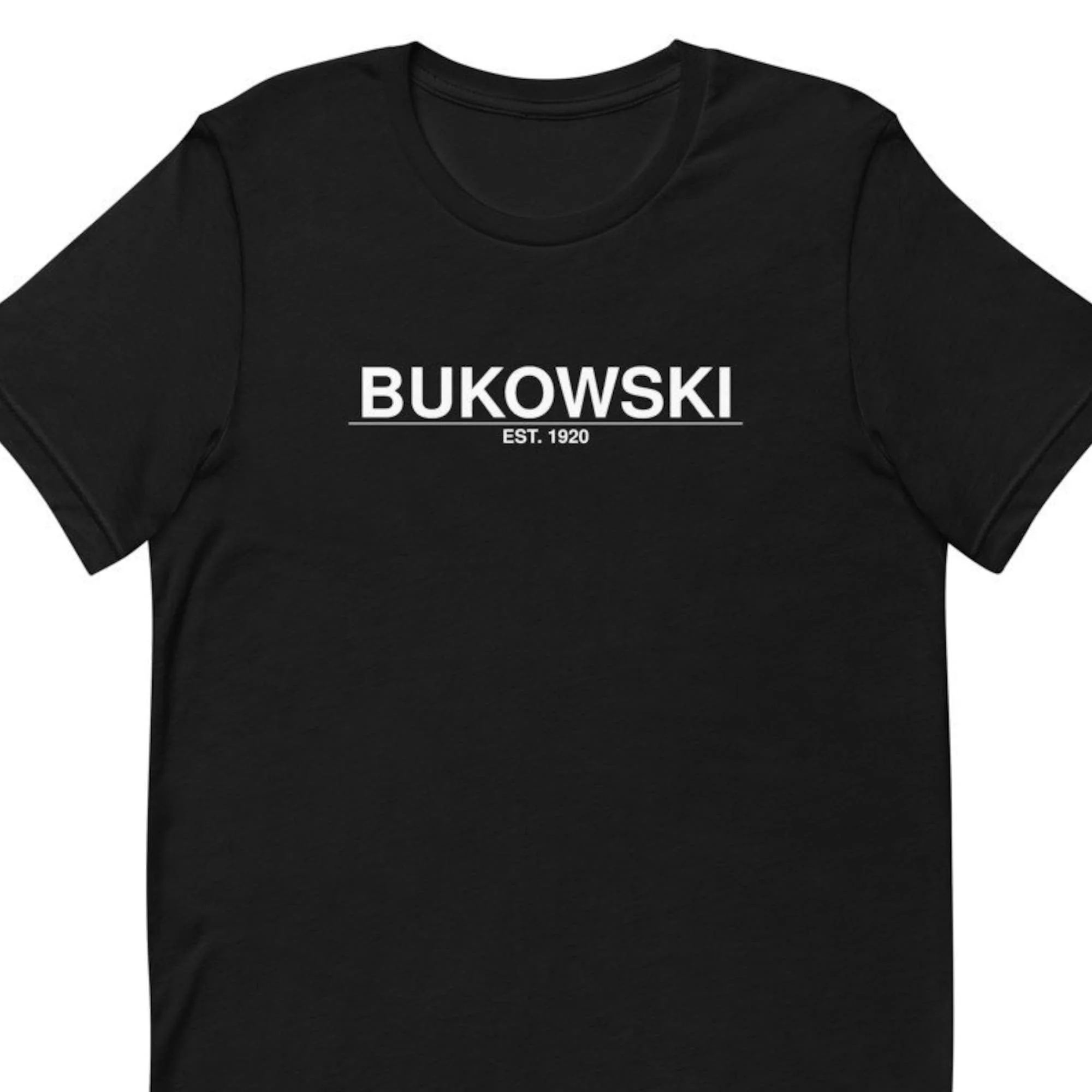 Bukowski Est. 1920 | Poetry Art Literature Short Stories Shirt | Bella + Canvas Premium Short-Sleeve Unisex T-Shirt