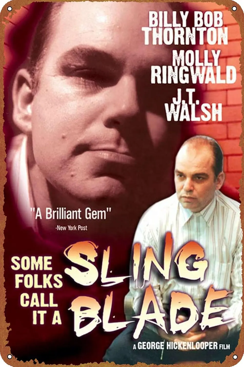 Some Folks Call It a Sling Blade Movie Poster Vintage Tin Sign for Bar Cafe Office Home Wall Decor Gift 12 X 8 inch