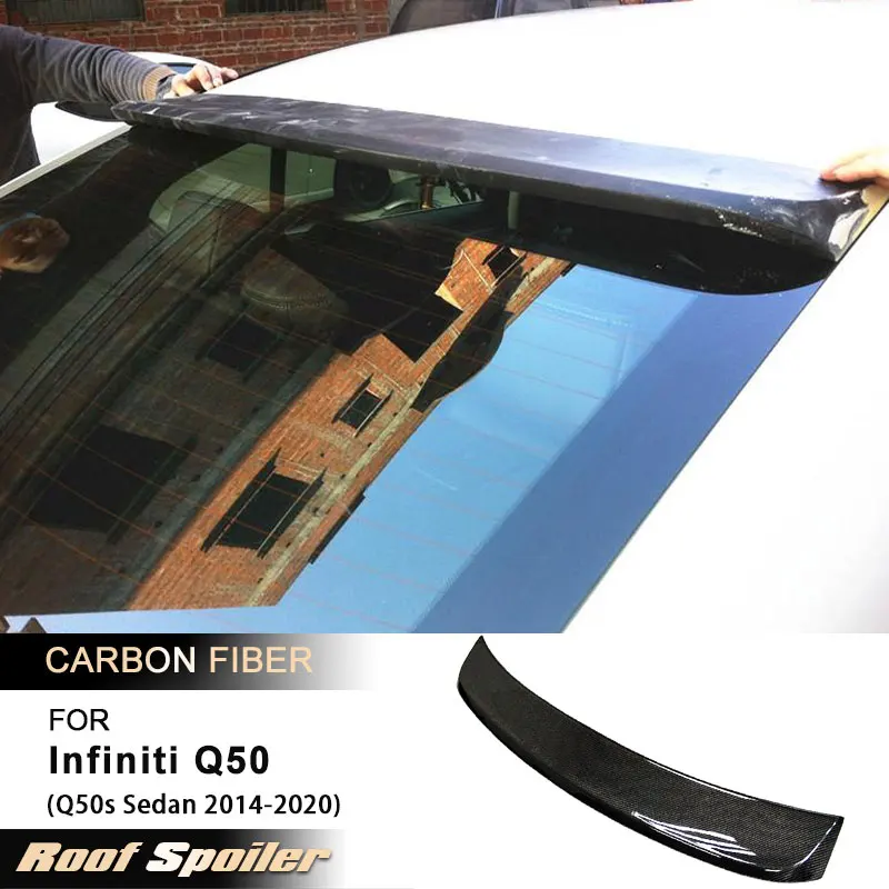 

Car Rear Roof Spoiler Wings for Infiniti Q50 Q50s Sedan 2014-2020 Racing Rear Spoiler Window Extension Trim Full Carbon Fiber