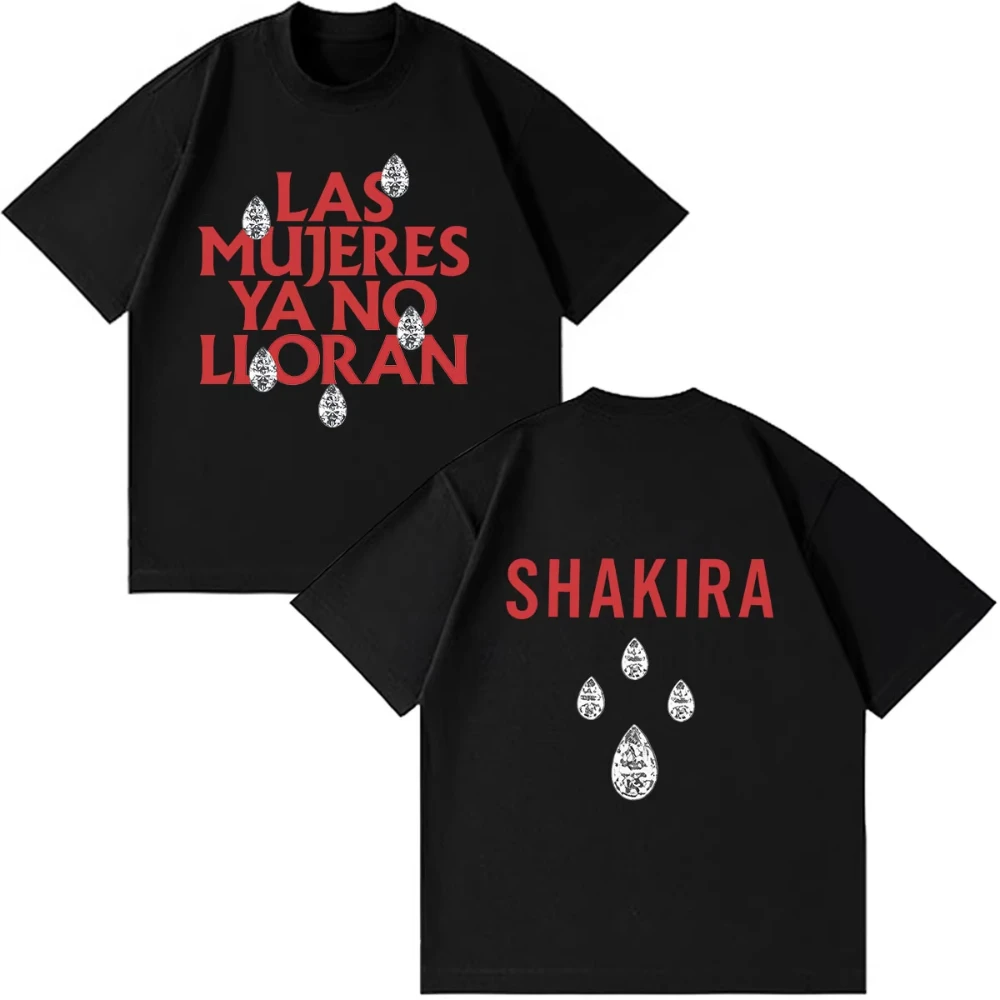 Shakira Las Mujeres Ya No Lloran Print T-Shirt Men Women Vintage Cotton Short Sleeve Summer Tees Oversized Clothing Y2K Tee Tops