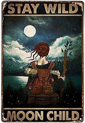 Tin Sign For Wander Hiking Girl Moon Child Art Wall Decor Home Metal Sign Plaque Metal Vintage Pub Sign Wall Decor for