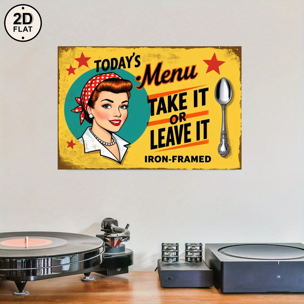 2D Retro Metal Sign Today's Menu Take It or Leave It Iron Frame with Woman & Spoon, No Power Needed, Multi-Use Wall Decor for Ki