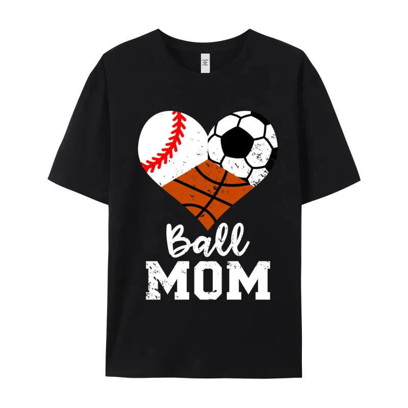 Design Ball Mom Funny Baseball Soccer Tshirts Gift Idea Classic NEW YEAR DAY O Neck Pure Cotton Short Sleeve Tshirts Tees