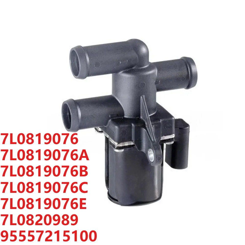 7L0819076B 95557215100 95557215101 For Porsche Cayenne 955 9PA VW Touareg 7L Multivan T5 Coolant Heater Control Solenoid Valve