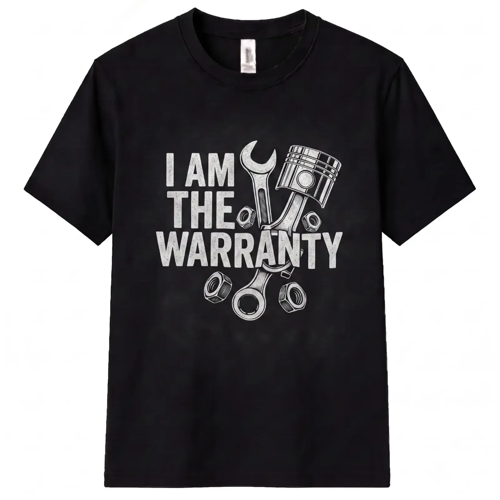 I Am The Warranty Mechanic Humor T Shirt Funny Piston Car Guy  vintage Washed Unisex fashion Slightly Breathable