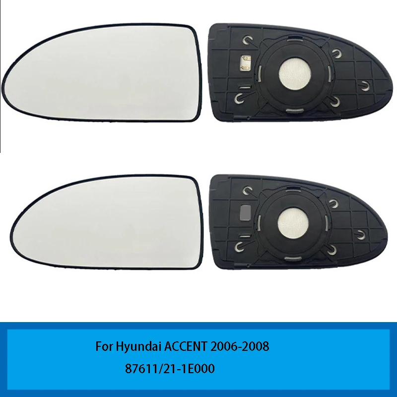 

For Hyundai ACCENT 2006-2008 Auto parts Rearview mirrors Left and right lenses Auto parts 8761121-1E000 1PCS new