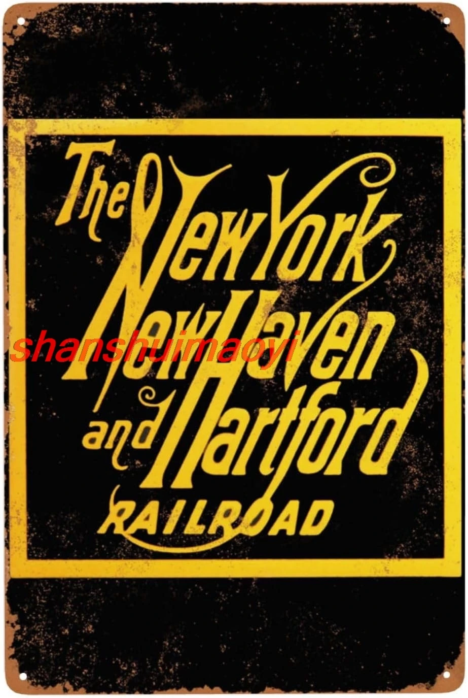 New Haven Railroad Travel Metal Signs Aluminum Sign, Chic Vintage Tin Signs, Retro Rusty Traces, Classic Designs, Stylis ALIMAO