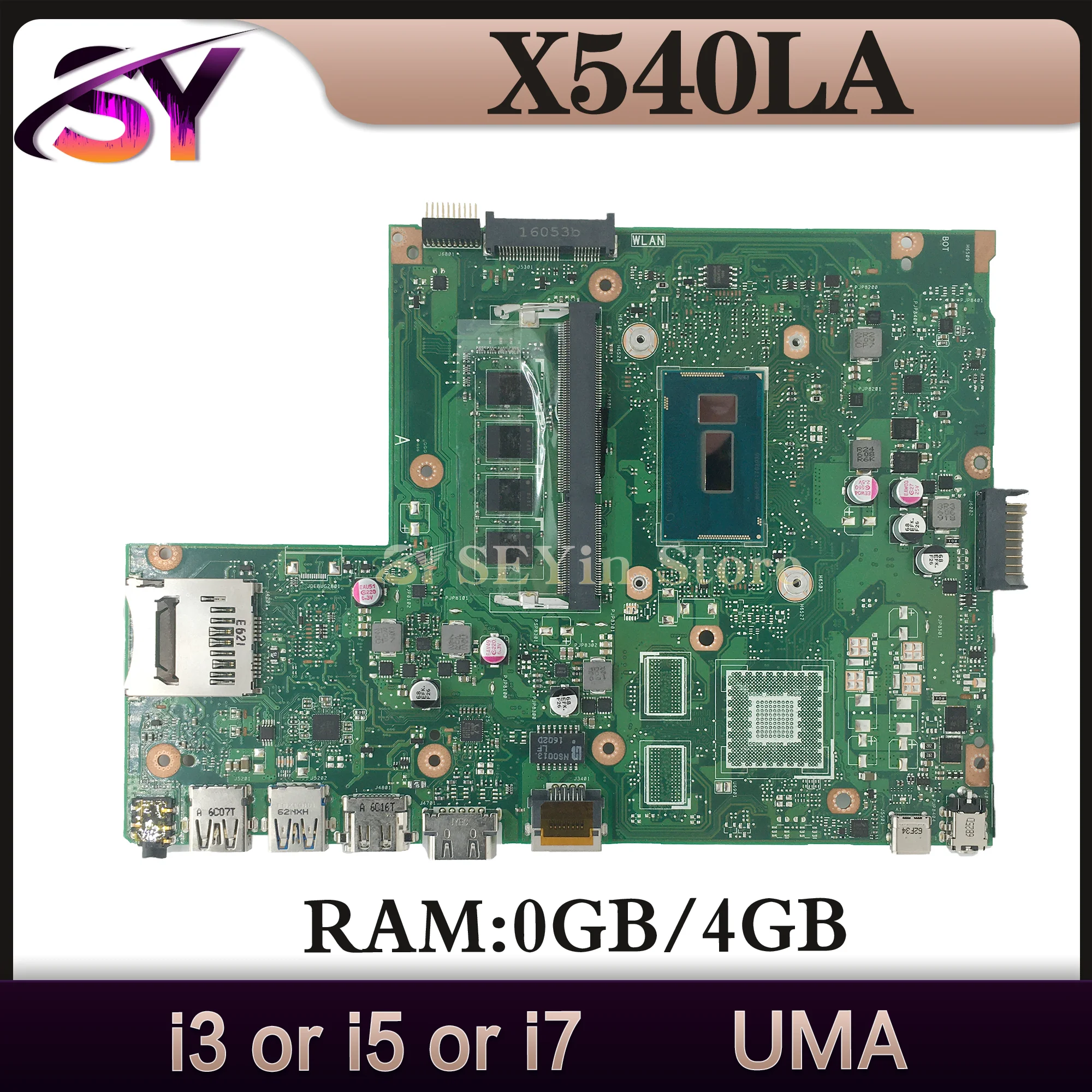 

Notebook X540L Mainboard For ASUS VivoBook X540LA A540LA F540LA K540LA R540LA X540LJ Laptop Motherboard i3 i5 i7 0G/4G/RAM UMA