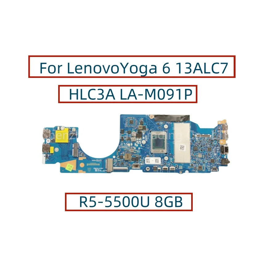 

Материнская плата HLC3A для ноутбука Lenovo Yoga 6 13ALC7 с LA-M091P 8GB-RAM 5B21E74599