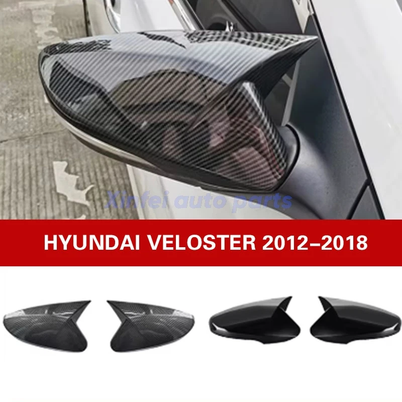

For Hyundai Veloster 2012-2018 Car Rear View Mirror Cover Exterior Accessoires Ox Horn Side Shell Reverse Caps Trim Carbon Fiber