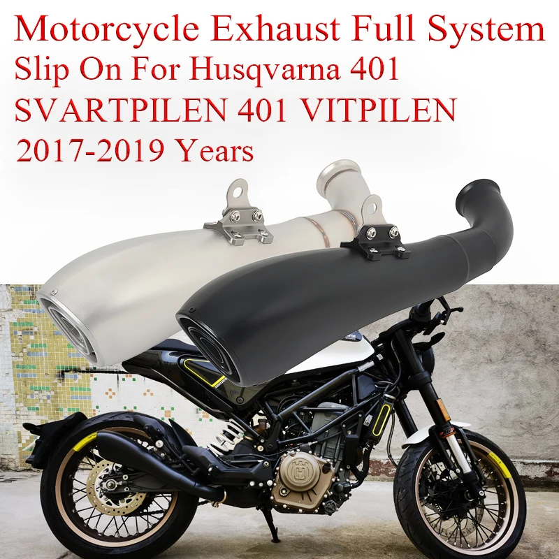 

Motorcycle Exhaust Full System Link Pipe For Husqvarna 401 SVARTPILEN 401 VITPILEN 2017 2018 2019 Modified Muffler Moto Escape