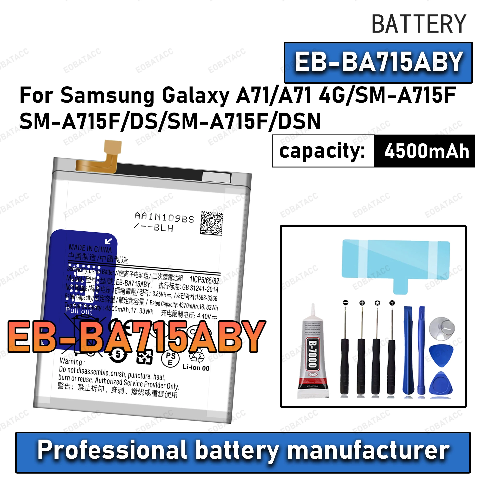 

100% New Zero Cycle EB-BA715ABY Battery For Samsung Galaxy A71/A71 4G/SM-A715FSM-A715F/DS Phone Replacement Bateria +Free Tools