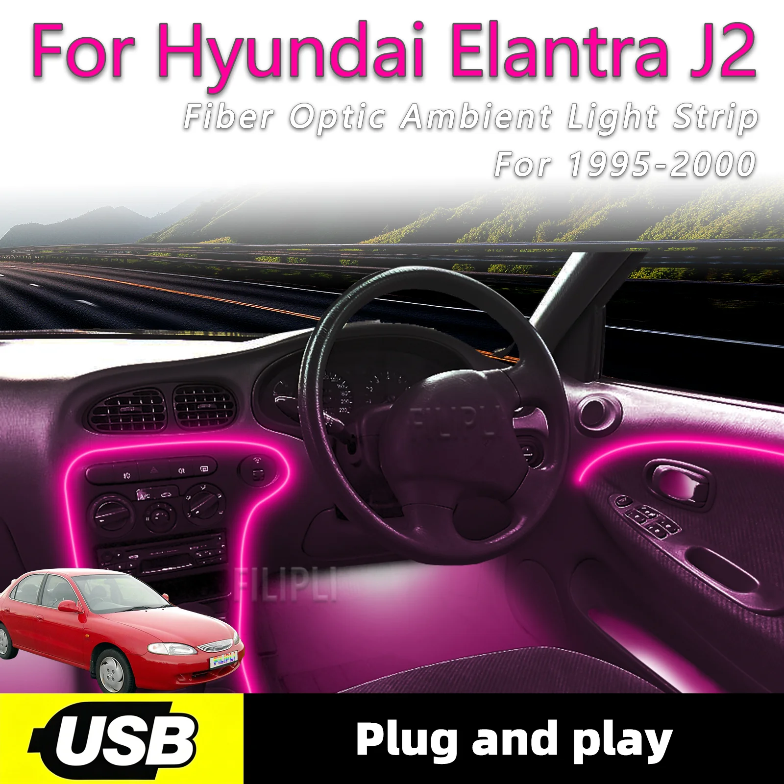 Ambient Lighting USB Interface For Hyundai Elantra J2 1995-2000 Y Car Interior Ambient Lighting Strip Fiber Optic Plug and play