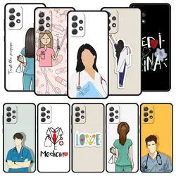 Phone Case For Samsung Galaxy A15 A13 A51 A71 A41 A31 A21S A03S A05 A35 A55 A23 A25 A33 A53 A73 5G Cover Doctor Nurse Medical